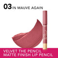 Mauve Lipstick Velvet The Pencil Long Lasting Mauve Again 03 Bourjois 3g