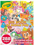 Crayola Big Book of Animal Pals Coloring Book, 288 Pages, Includes Animal Sticker Sheets