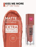 Flormar Kiss Me More Liquid Lipstick Velvety Matte Finish
